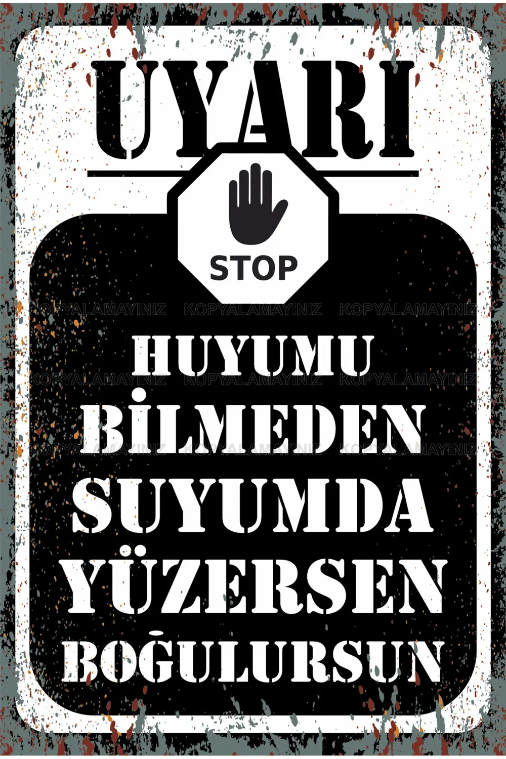 uyarı levhası komik esprili atarlı sözler ev dekorasyon tablo ret