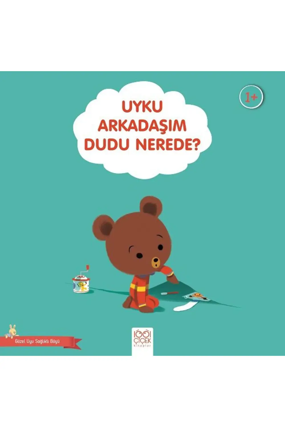 Uyku Arkadaşım Dudu Nerede?