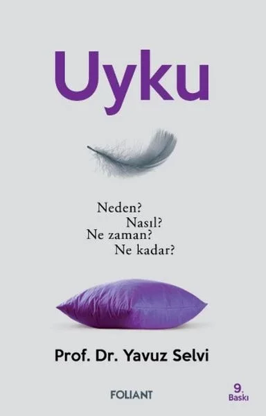 Uyku - Neden? Nasıl? Ne zaman? Ne kadar? Fiyatı, Yorumları ve Özellikleri