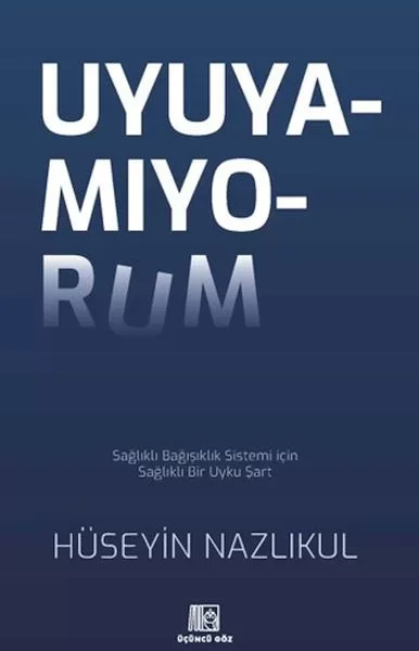 Uyuyamıyorum