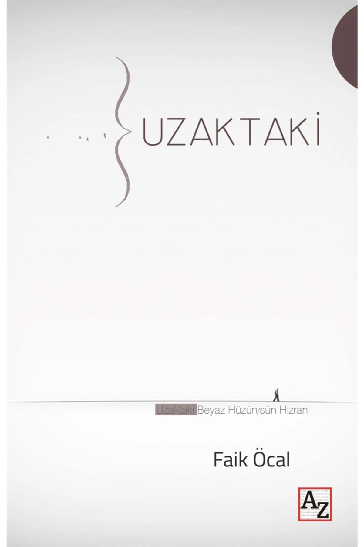 Uzaktaki - Faik Öcal
