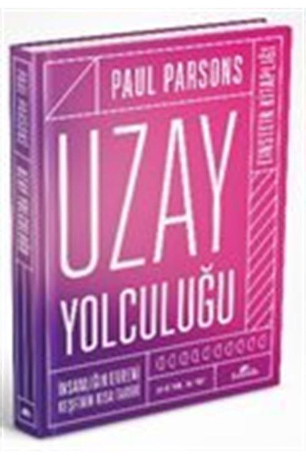 Kronik Kitap Uzay Yolculuğu (Ciltli) & İnsanliğin Evreni Keşfinin Kisa Tarihi