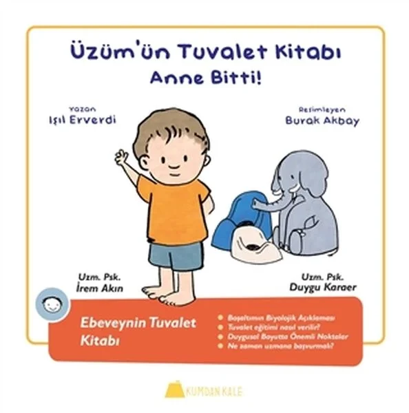 Üzüm'ün Tuvalet Kitabı - Anne Bitti - Ebeveynin Tuvalet Kitabı Fiyatı, Yorumları ve Özellikleri