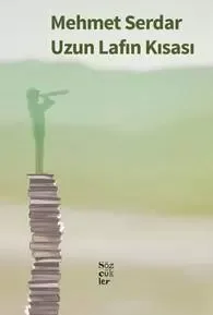 Uzun Lafın Kısası Fiyatı, Yorumları ve Özellikleri