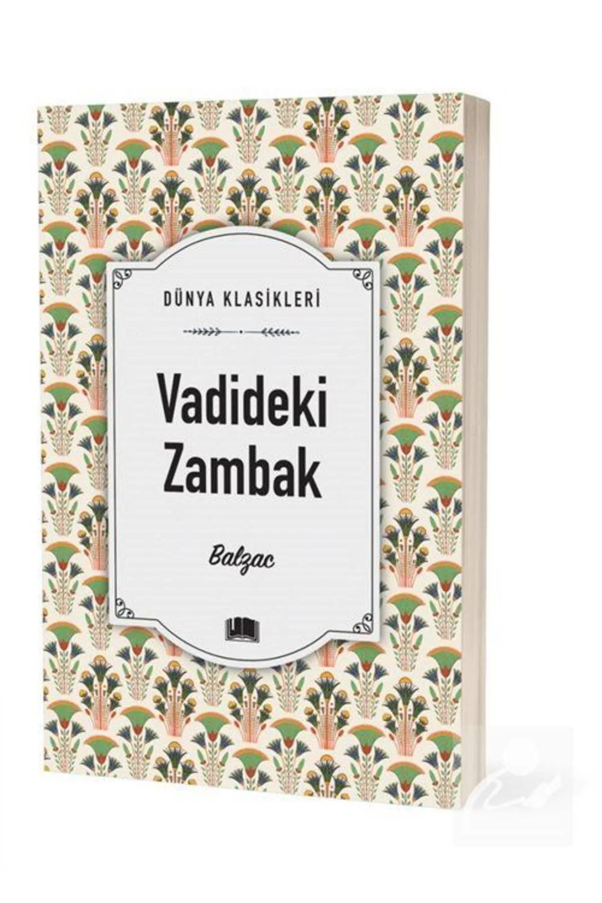 Vadideki Zambak / Dünya Klasikleri