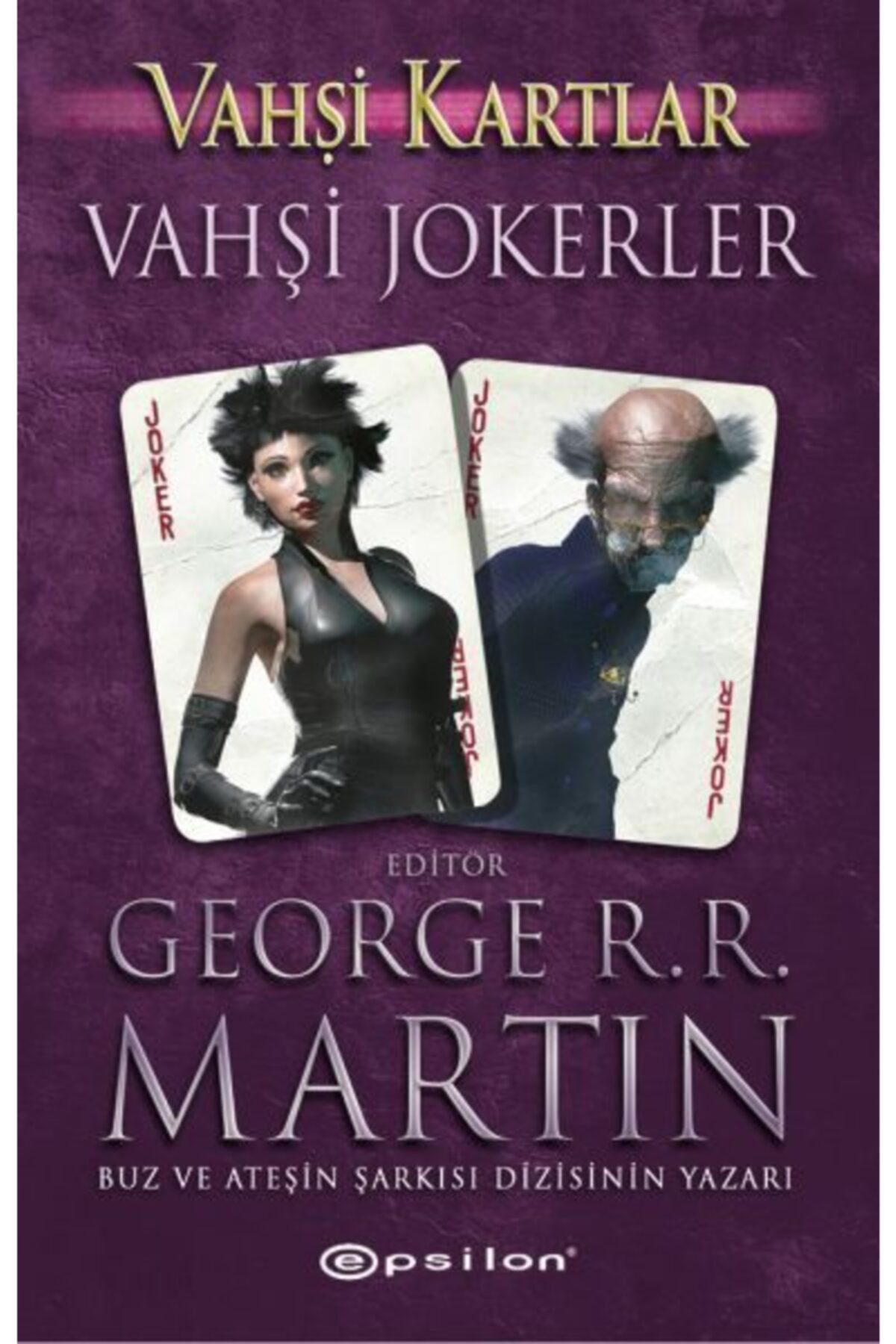 Epsilon Yayınevi Vahşi Kartlar İıı: Vahşi Jokerler