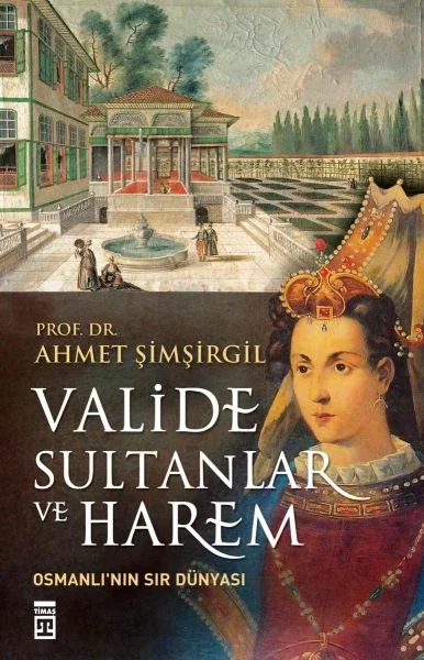 Valide Sultanlar ve Harem Fiyatı, Yorumları ve Özellikleri