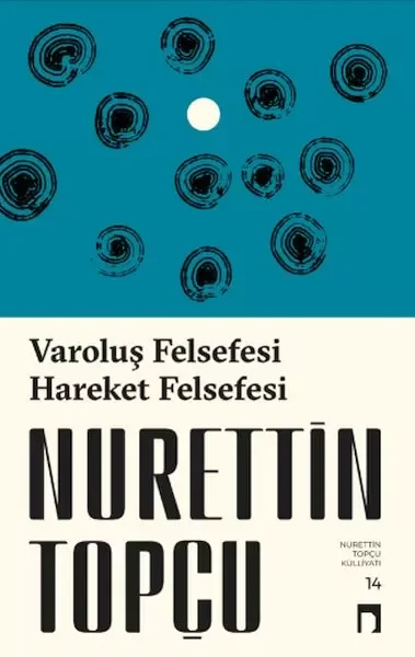 Varoluş Felsefesi /Hareket Felsefesi