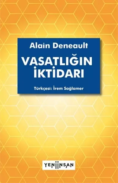 Vasatlığın İktidarı Fiyatı, Yorumları ve Özellikleri
