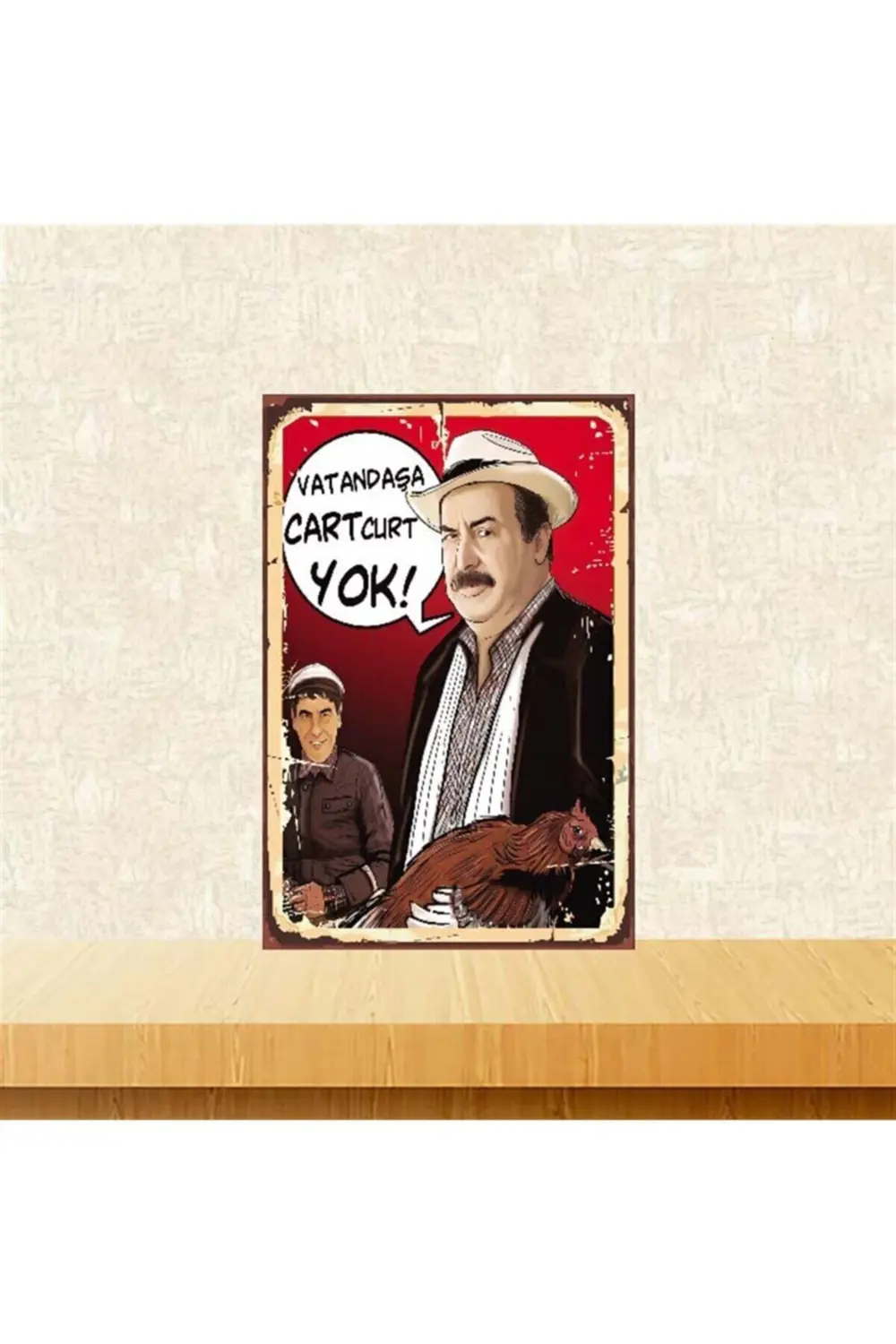 Vatandaşa Cart Curt Yok 20 30 cm Retro Ahşap Poster