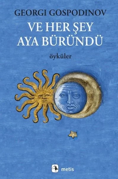 Ve Her Şey Aya Büründü Fiyatı, Yorumları ve Özellikleri