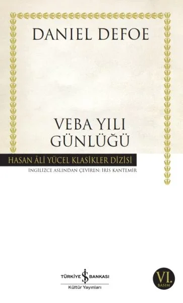 Veba Yılı Günlüğü - Hasan Ali Yücel Klasikleri Fiyatı, Yorumları ve Özellikleri