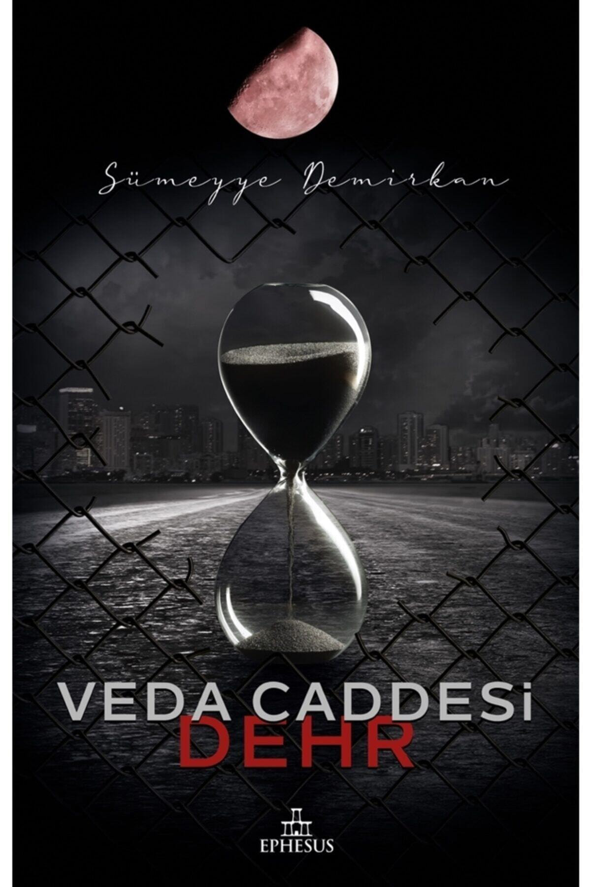 Veda Caddesi 4 - Dehr - Sümeyye Demirkan 9786257077910