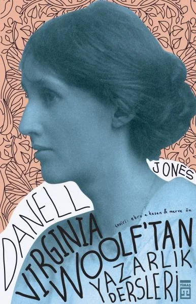 Virginia Woolf'tan Yazarlık Dersleri Fiyatı, Yorumları ve Özellikleri