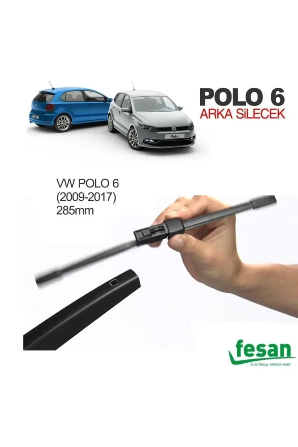 Volkswagen Polo 6 Arka Silecek Süpürgesi 2009--2016