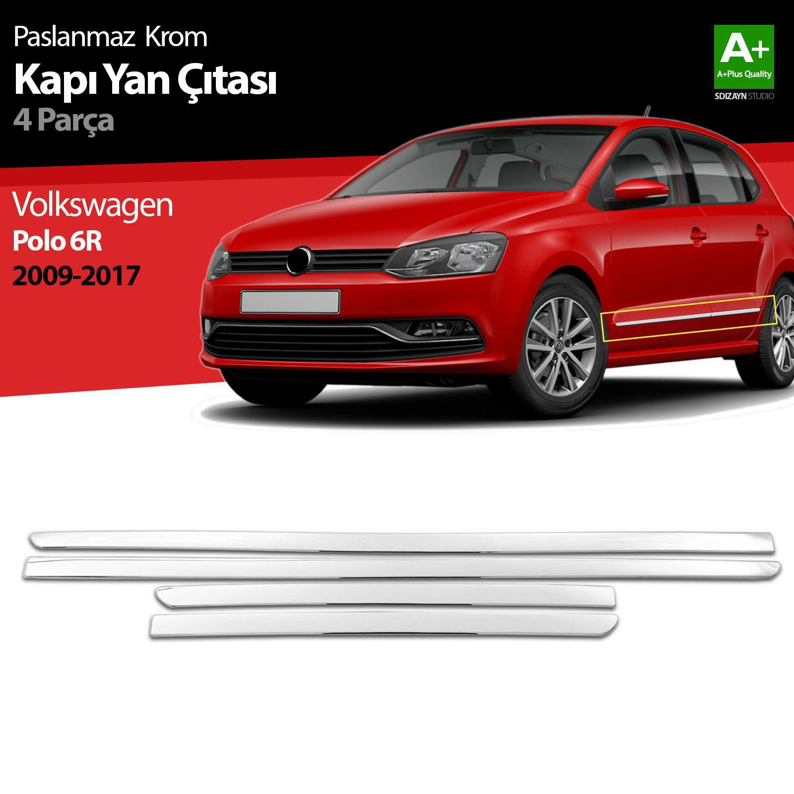 Volkswagen Polo Uyumlu 6R Krom Kapı Yan Çıtası 2009-2017 Volkswagen Polo Uyumlu 6R Krom Kapı Yan Çıtası 2009-2017