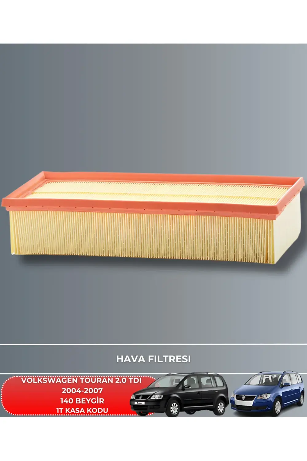 VOLKSWAGEN TOURAN 2.0 TDI 2004-2005-2006-2007 140 BEYGİR FİLTRE -