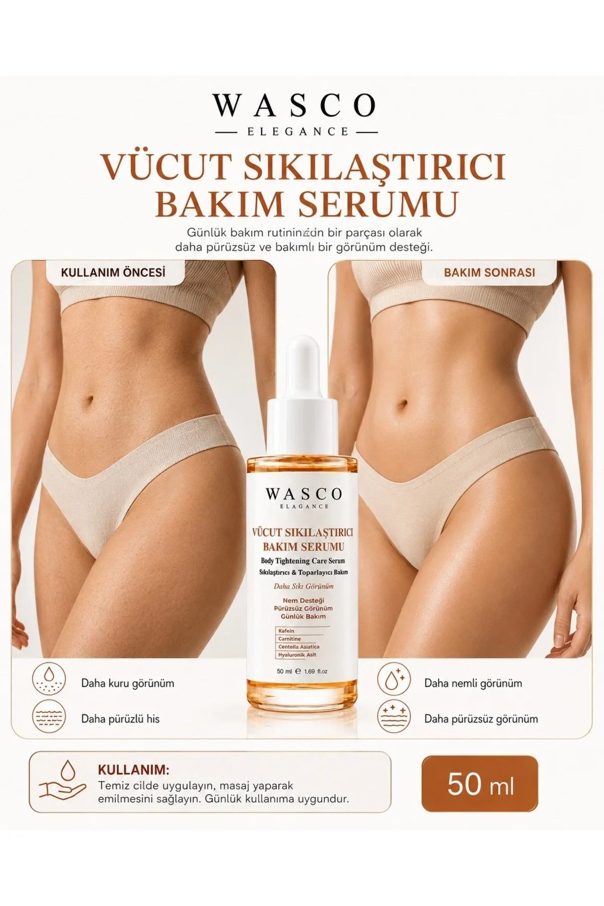 Vücut Sıkılaştırıcı Bakım Serumu 50 ml - Kafein, Carnitine, Centella Asiatica ve Hyaluronik Asit İçeren Günlük Vücut Bakım Serumu