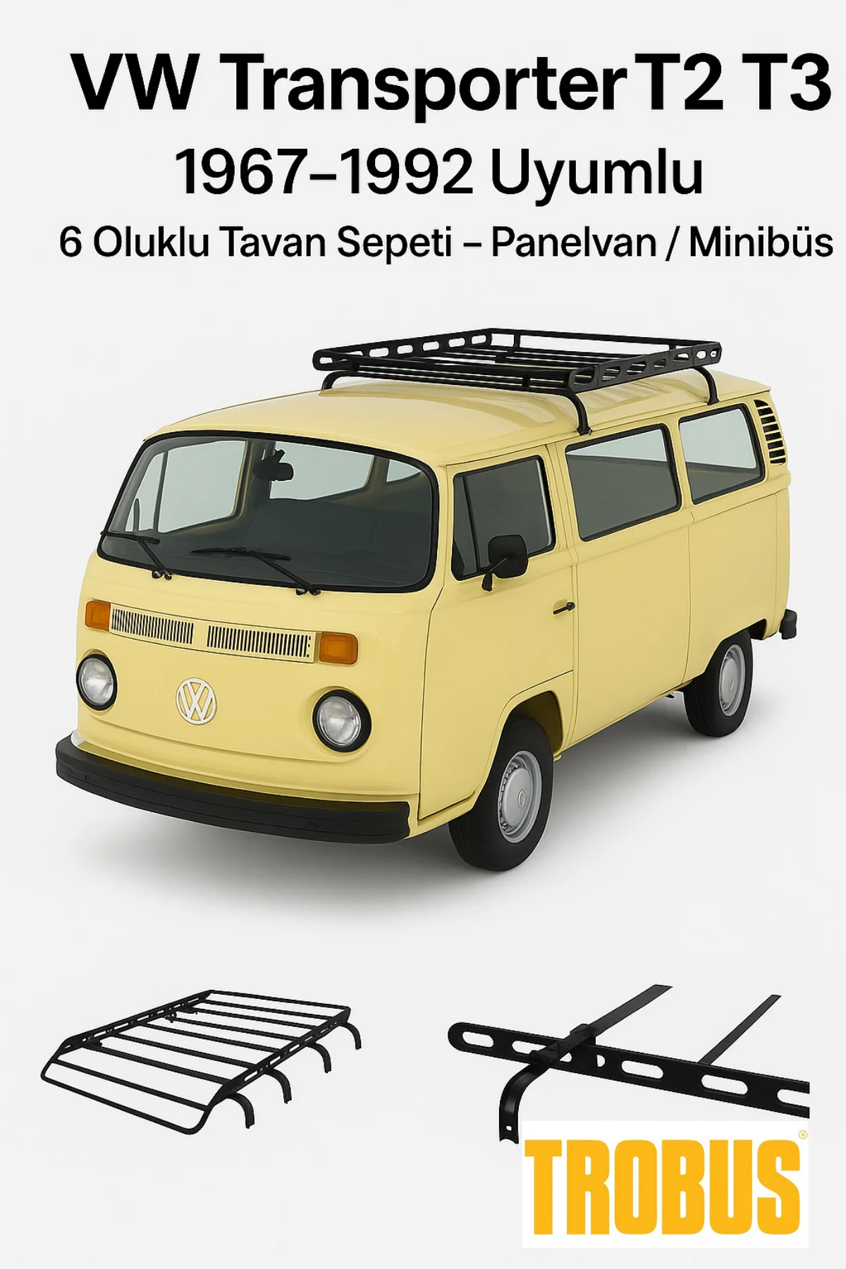 VW Transporter T2 T3 1967-1992 Uyumlu 6 Oluklu Tavan Sepeti - Pan