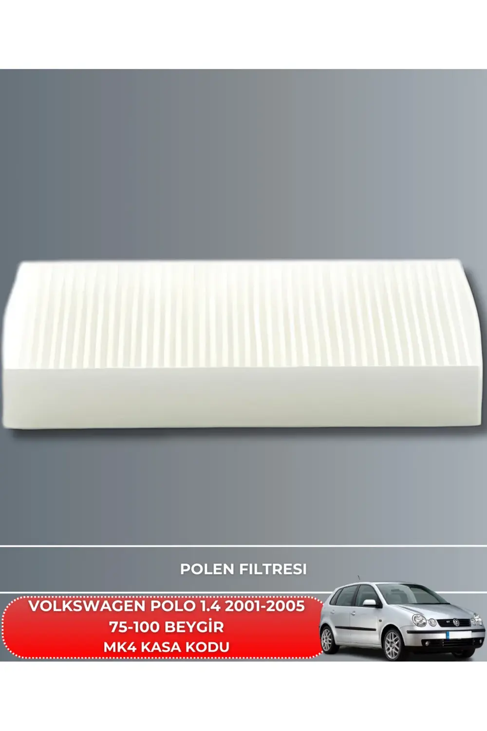 VW VOLKSWAGEN POLO 1.4 2001-2002-2003-2004-2005 75-100 BEYGİR HAV