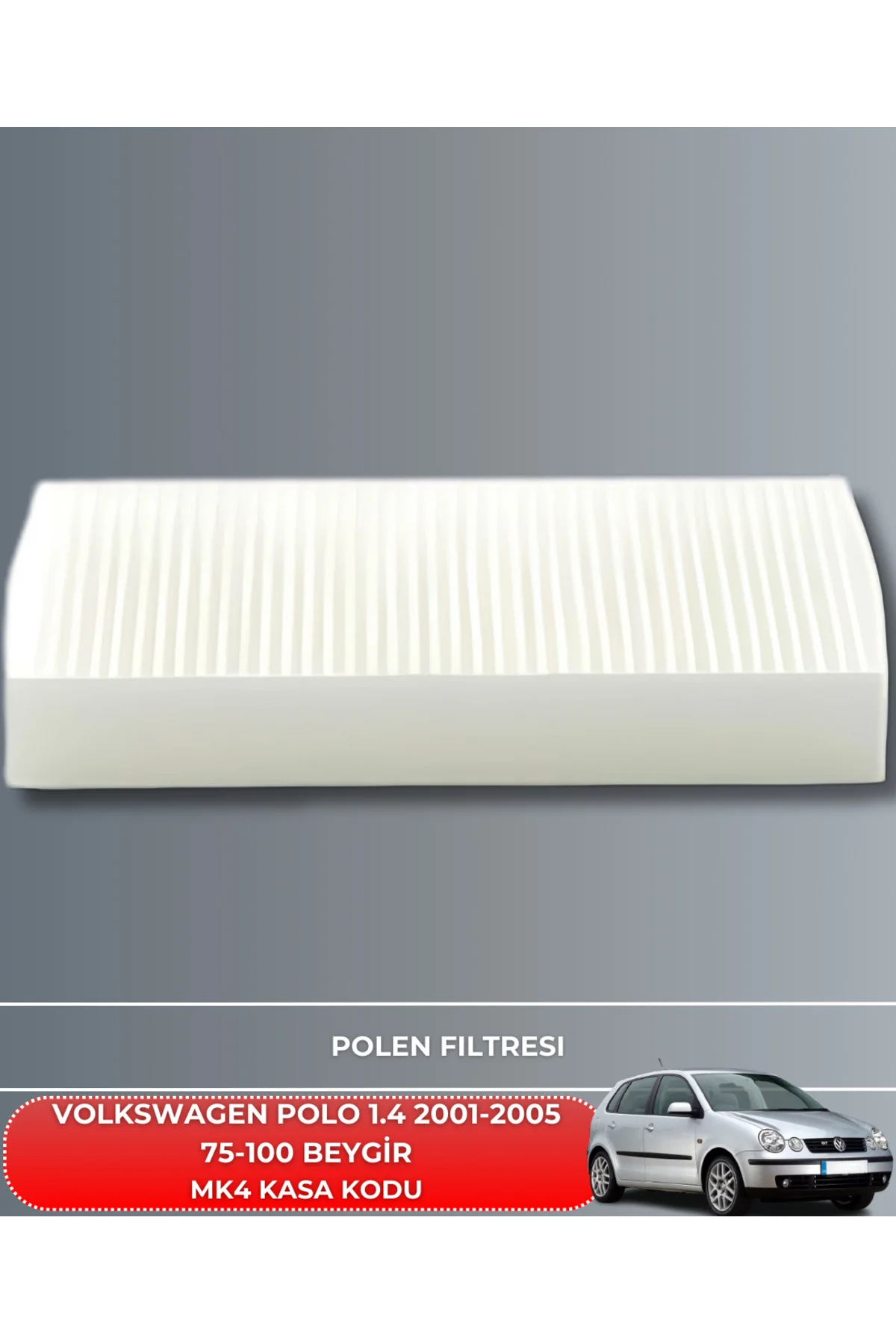 VW VOLKSWAGEN POLO 1.42001-2002-2003-2004-2005 75-100 BEYGİR HAVA