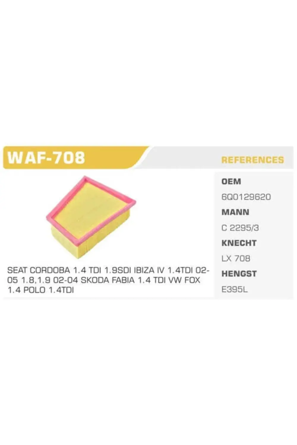 Waf-708 Hava Filtresi Polo 01- / Cordoba 02-09 Ibiza 02-09 / Fabi