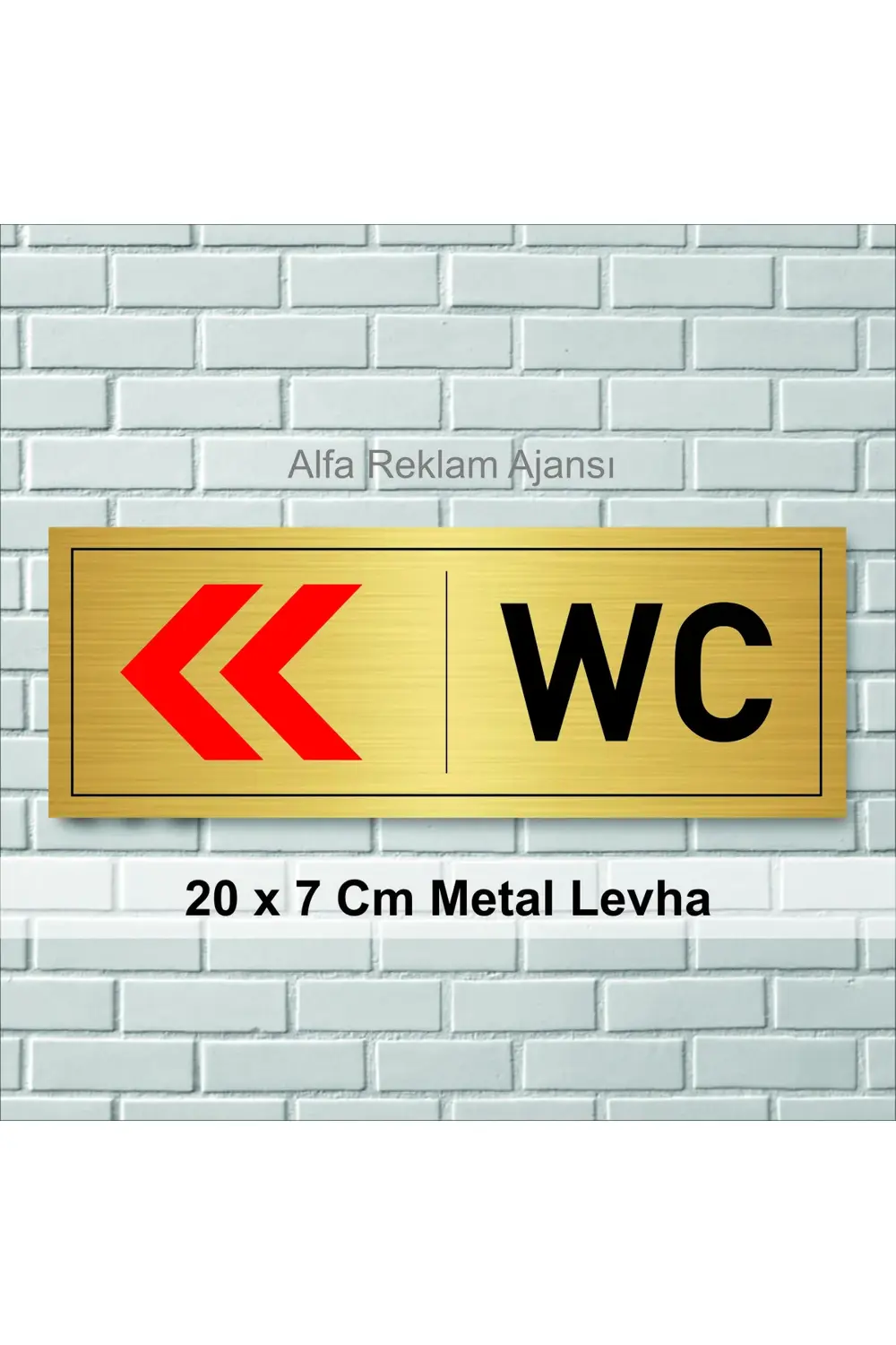 WC YAZILI SOL TARAFA OK İŞARETİ GÖSTEREN METAL LEVHA