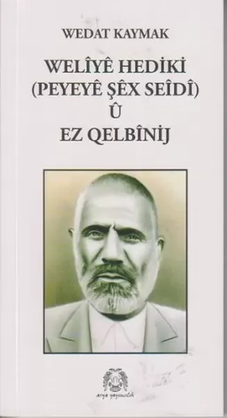 Weliye Hediki u Ez Qelbinij Fiyatı, Yorumları ve Özellikleri