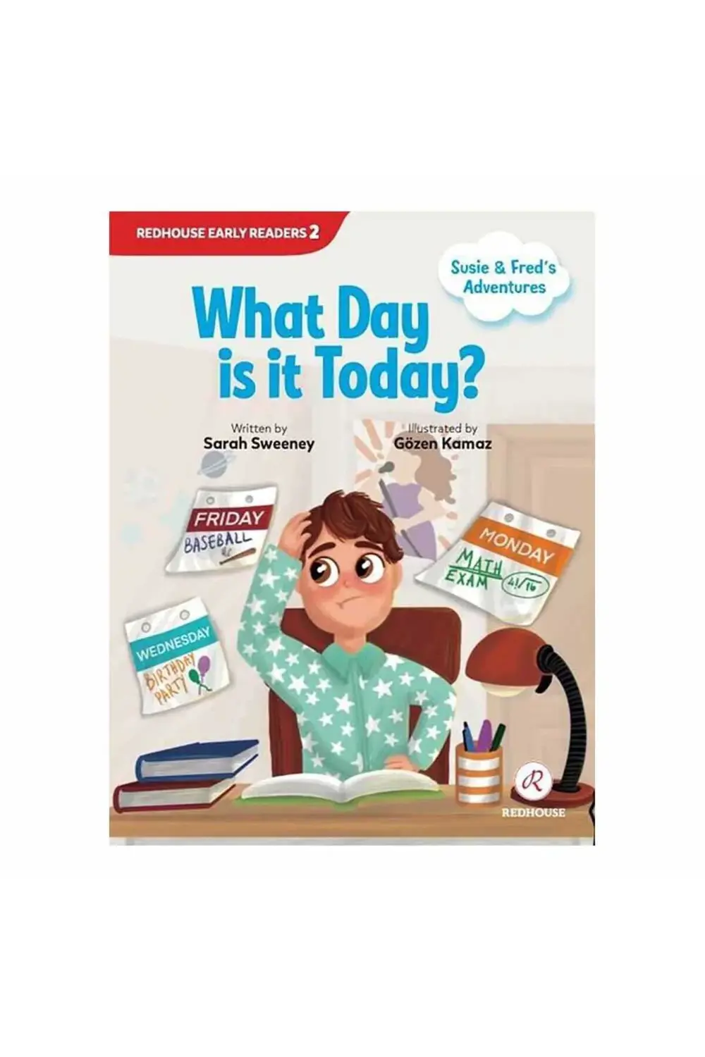 What Day is it Today? Susie and Fred’s Adventures