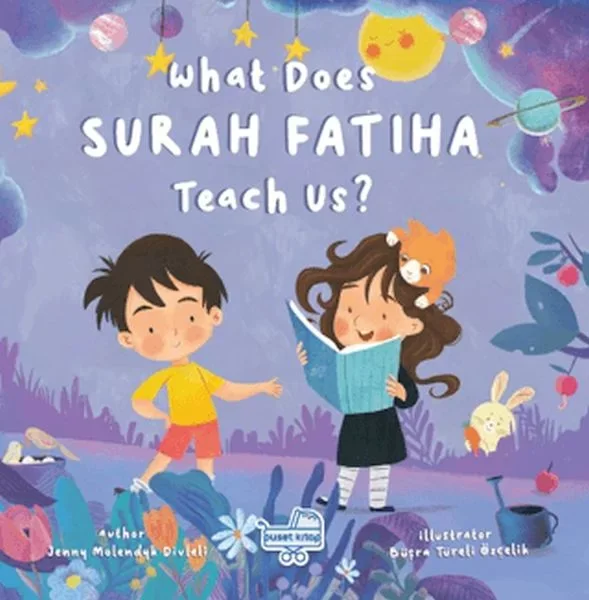 What Does Surah Fatiha Teach Us? (İngilizce Fatiha Suresi Bize Ne