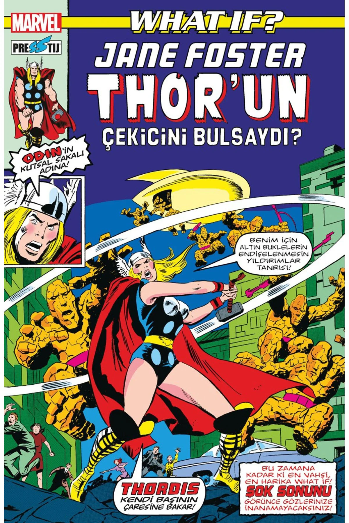 What If? Jane Foster Thor’un Çekicini Bulsaydı? / Don Glut / Pres