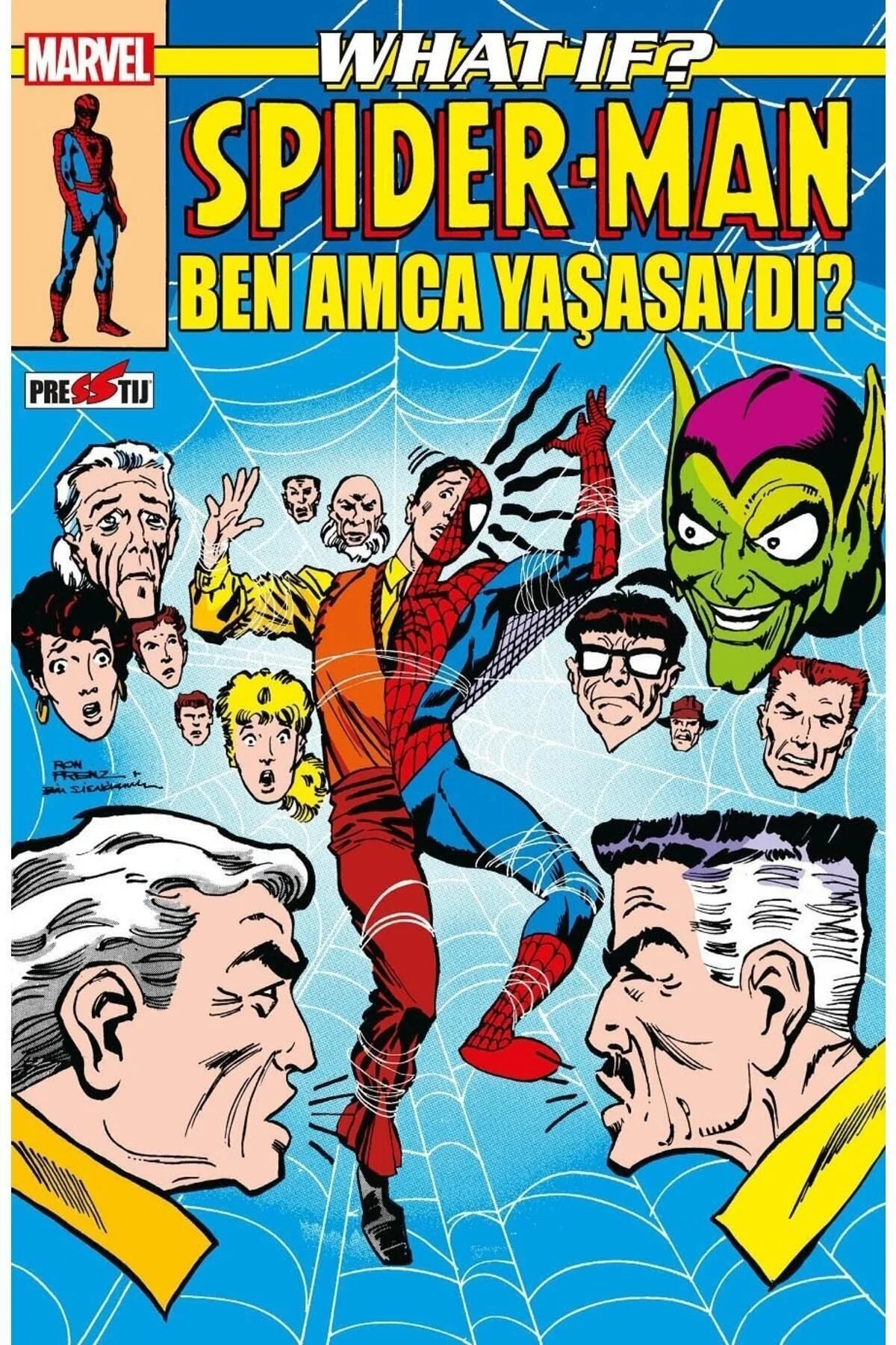 What If? Spider-man: Ben Amca Yaşasaydı? (fasikül) What If? Spider-man: Ben Amca Yaşasaydı? (fasikül)