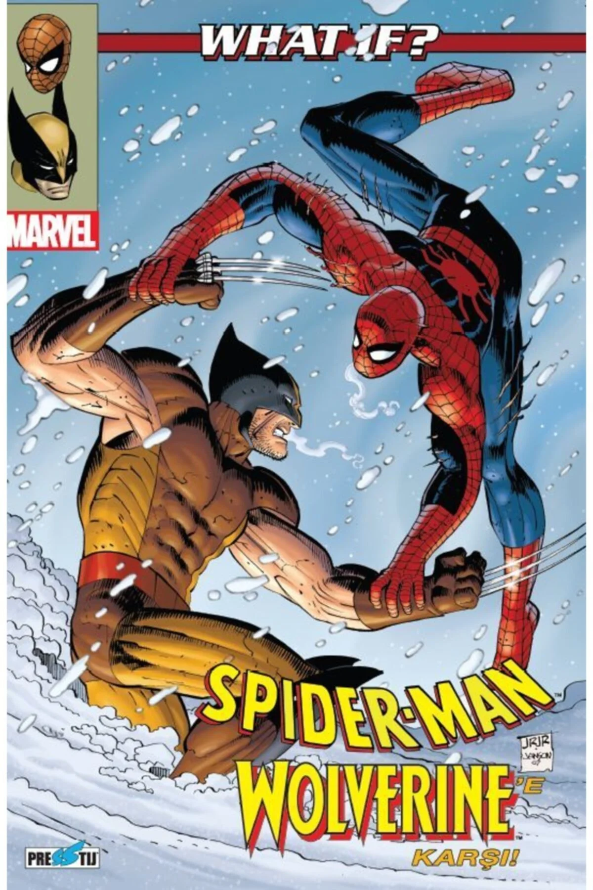 What If? Spider-man Wolverine'e Karşı-Jeff Parker What If? Spider-man Wolverine'e Karşı-Jeff Parker