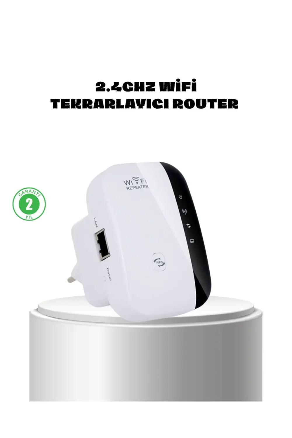Wifi Sinyal Güçlendirici 2.4G Repeater Yüksek Çekim Kapasiteli