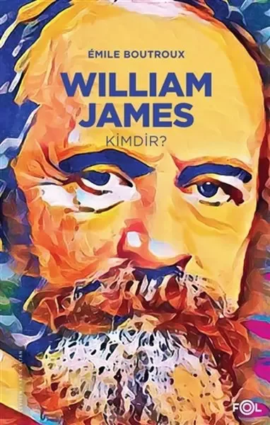 William James Kimdir Fiyatı, Yorumları ve Özellikleri