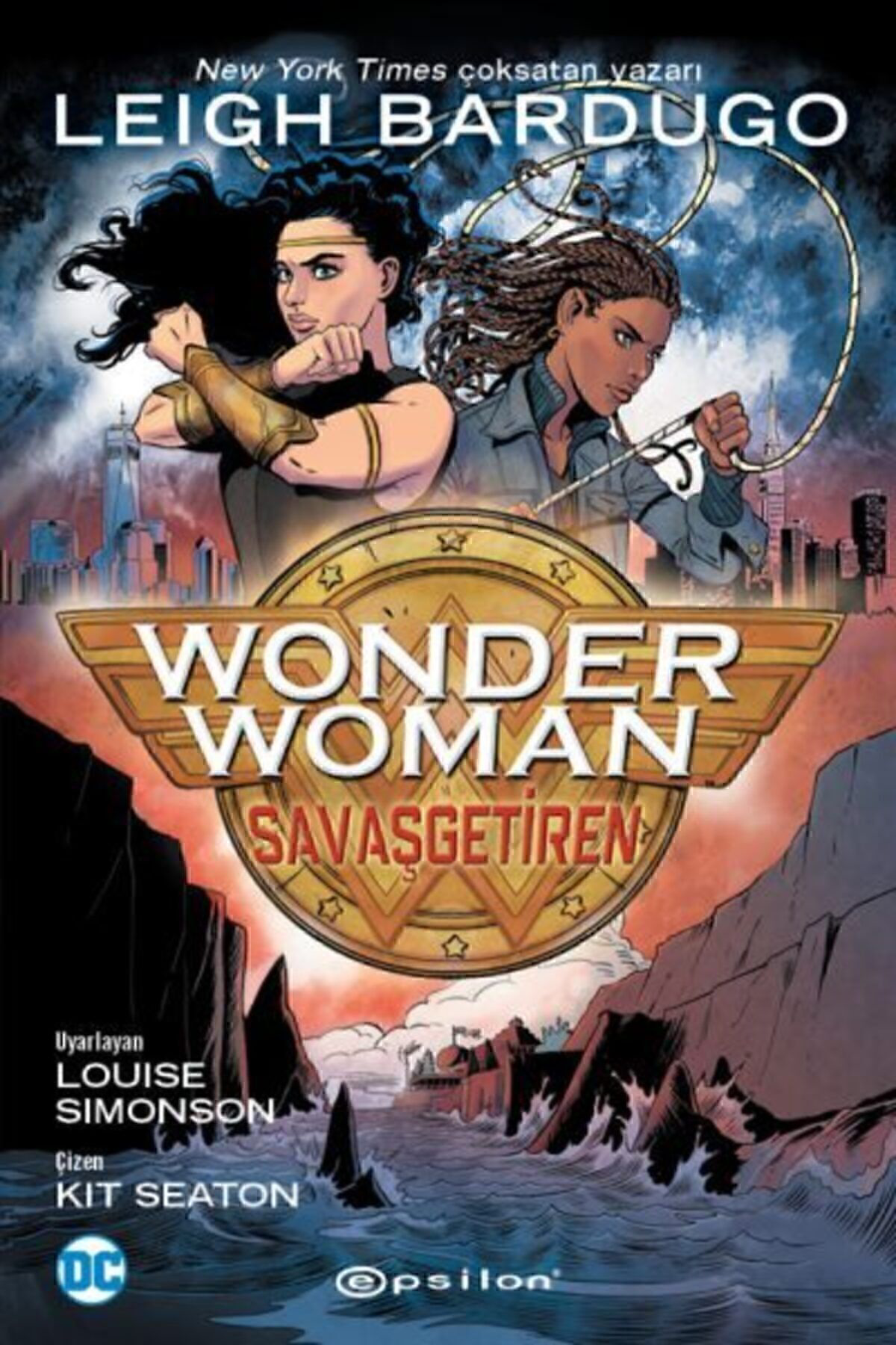 Epsilon Yayınları Wonder Woman: Savaş Getiren Leigh Bardugo