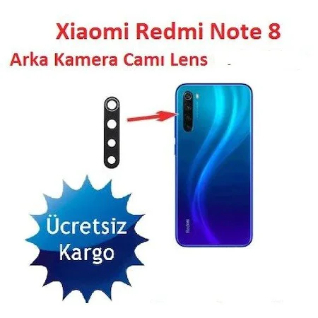 XIAOMI REDMI NOTE 8 ARKA KAMERA LENS CAMI Fiyatı, Yorumları ve Özellikleri