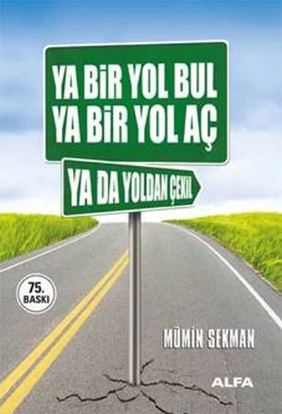 Ya Bir Yol Bul Ya Bir Yol Aç Ya da Yoldan Çekil Fiyatı, Yorumları ve Özellikleri