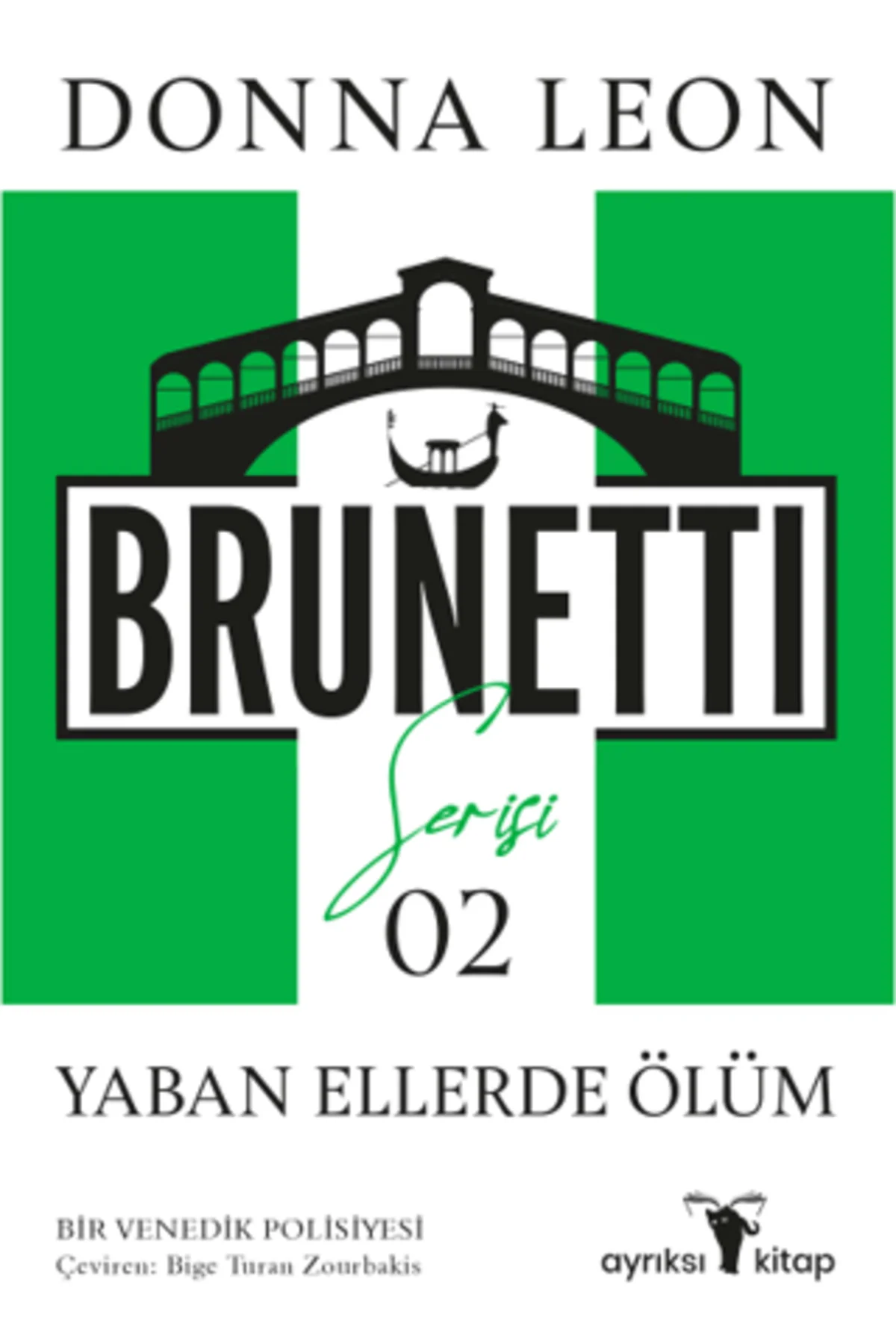 Yaban Ellerde Ölüm - Brunetti Serisi 2