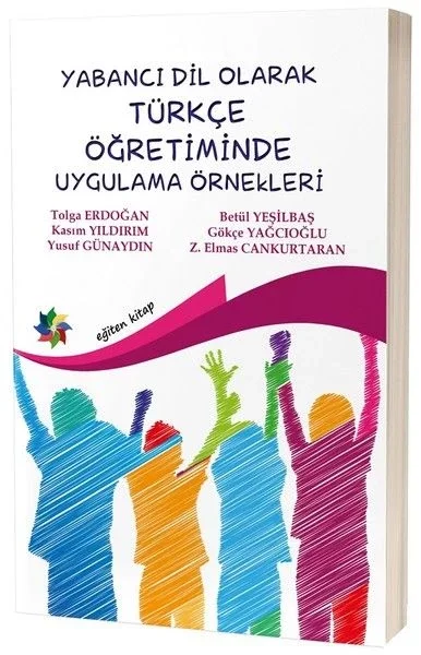 Yabancı Dil Olarak Türkçe Öğretiminde Uygulama Örnekleri Fiyatı, Yorumları ve Özellikleri