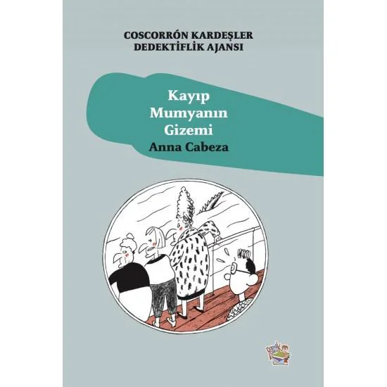 Yağmur Coscorron Kardeşler Dedektiflik Ajansı 5:Kayıp Mumyanın Gi Yağmur Coscorron Kardeşler Dedektiflik Ajansı 5:Kayıp Mumyanın Gi