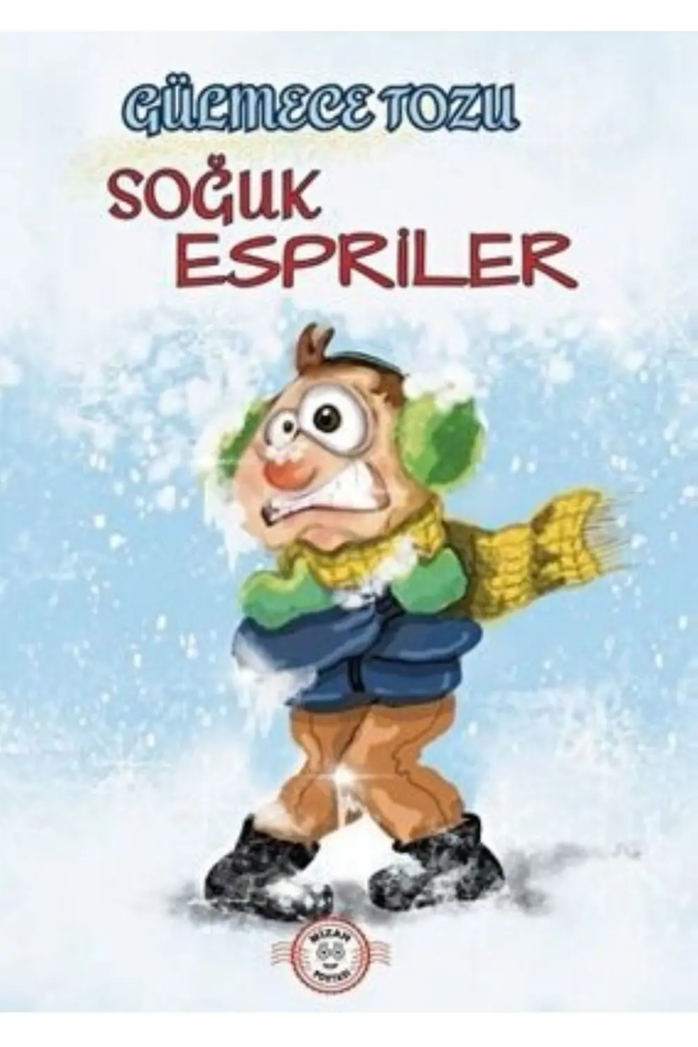 Yağmur Gülmece Tozu - Soğuk Espiriler