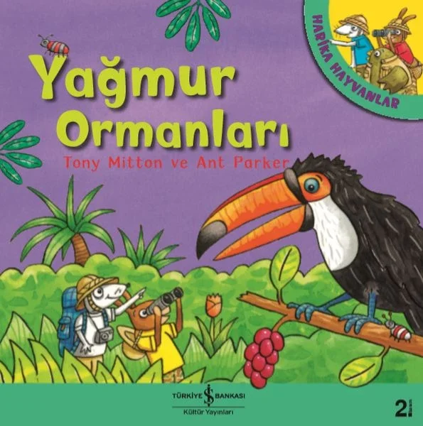 Yağmur Ormanları - Harika Hayvanlar Fiyatı, Yorumları ve Özellikleri