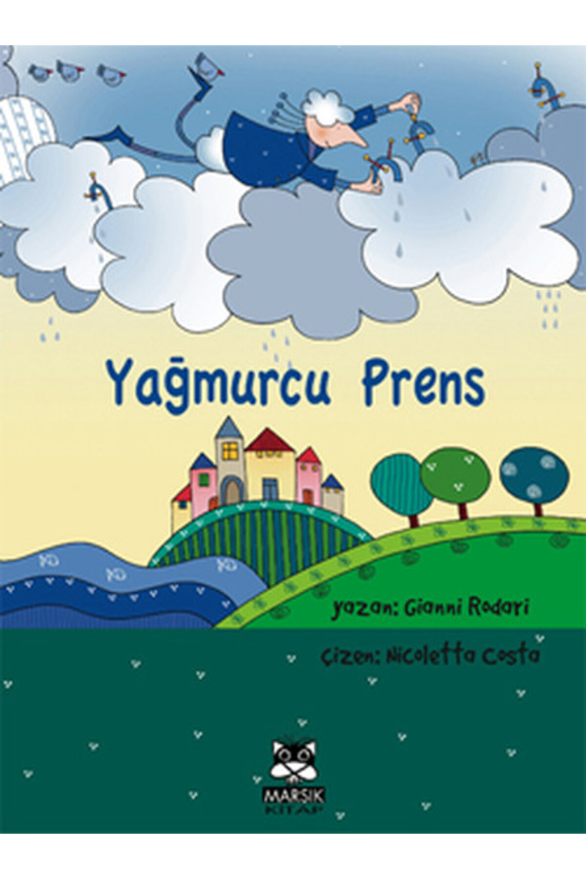 Marsık Yayıncılık Yağmurcu Prens
