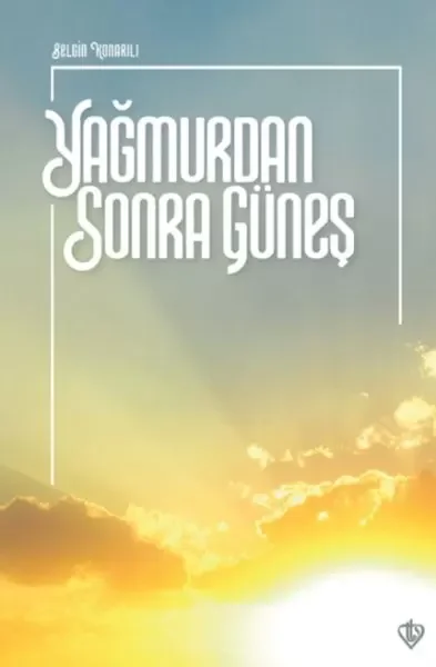 Yağmurdan Sonra Güneş Fiyatı, Yorumları ve Özellikleri