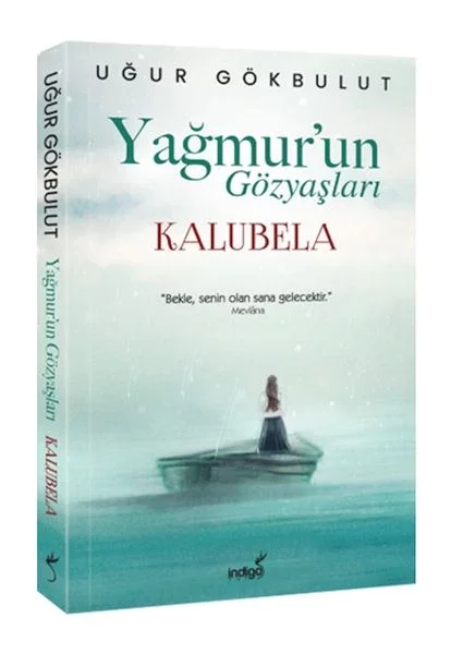 Yağmur’un Gözyaşları - Kalubela Fiyatı, Yorumları ve Özellikleri
