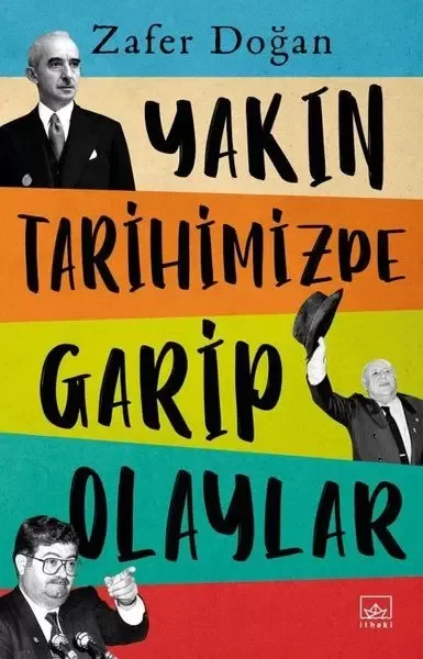 Yakın Tarihimizde Garip Olaylar Fiyatı, Yorumları ve Özellikleri