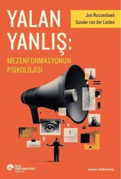 Yalan Yanlış: Mezenformasyonun Psikolojisi Fiyatı, Yorumları ve Özellikleri