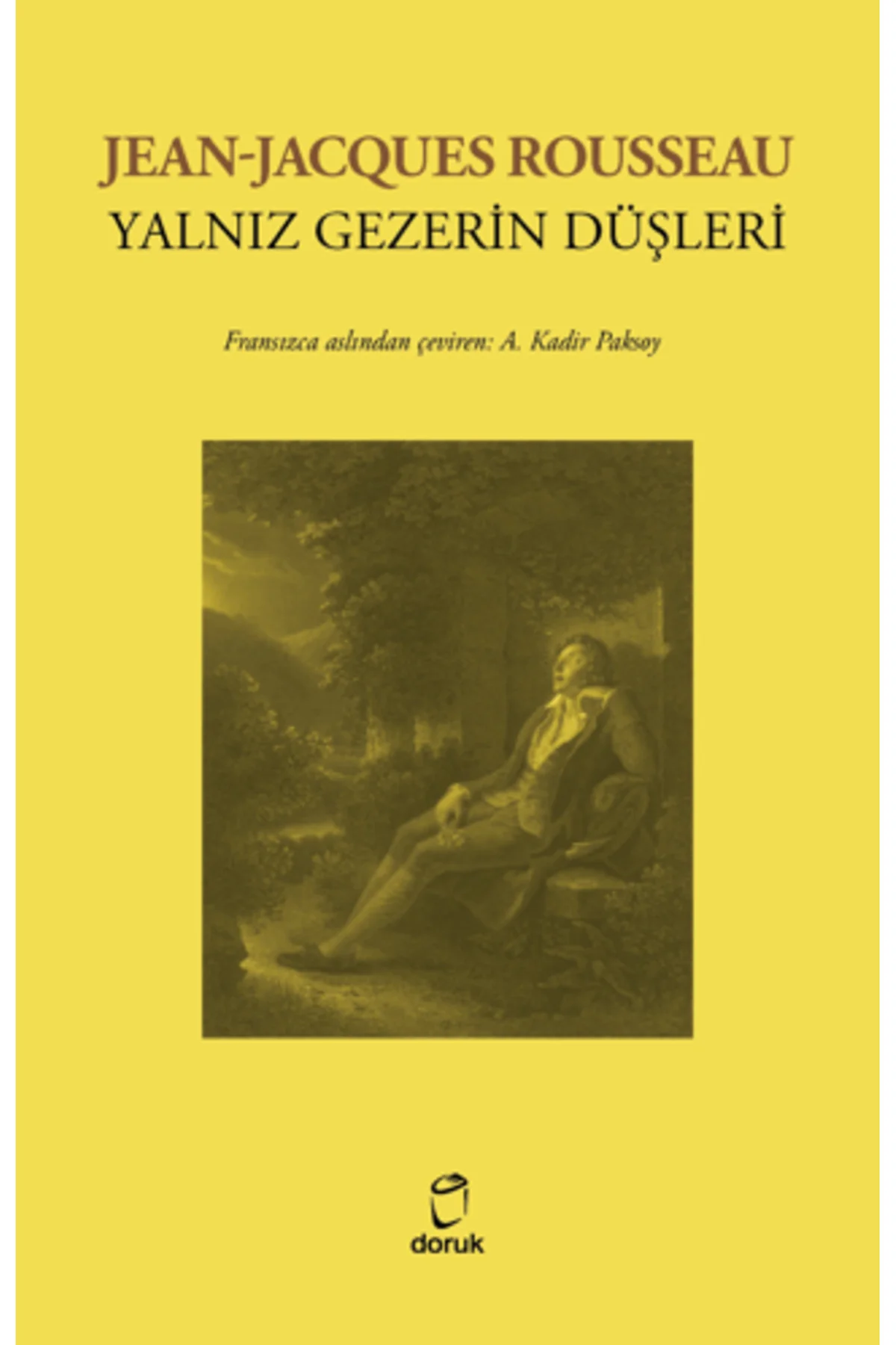 Yalnız Gezerin Düşleri