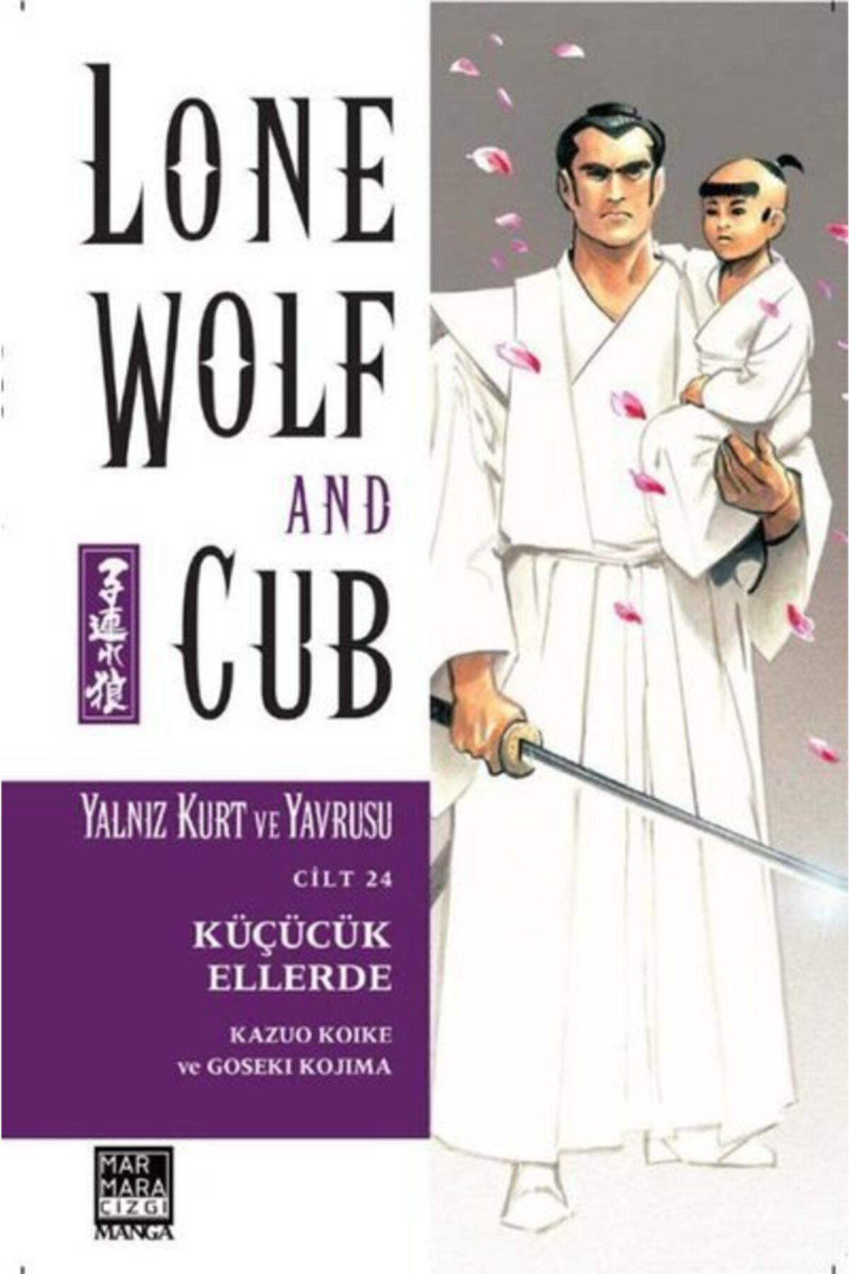 Yalnız Kurt Ve Yavrusu Cilt 24 Küçücük Ellerde - Kazuo Koike 9786